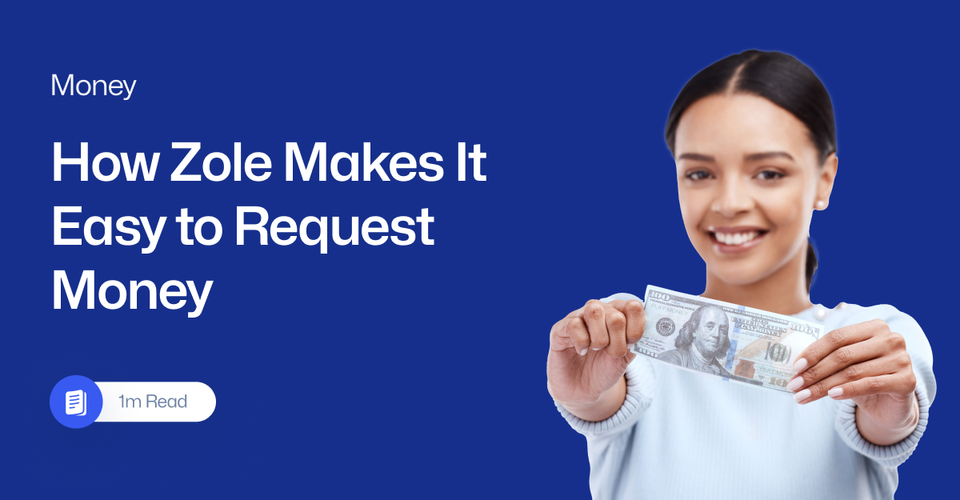 How Zole Makes It Easy to Request Money Internationally