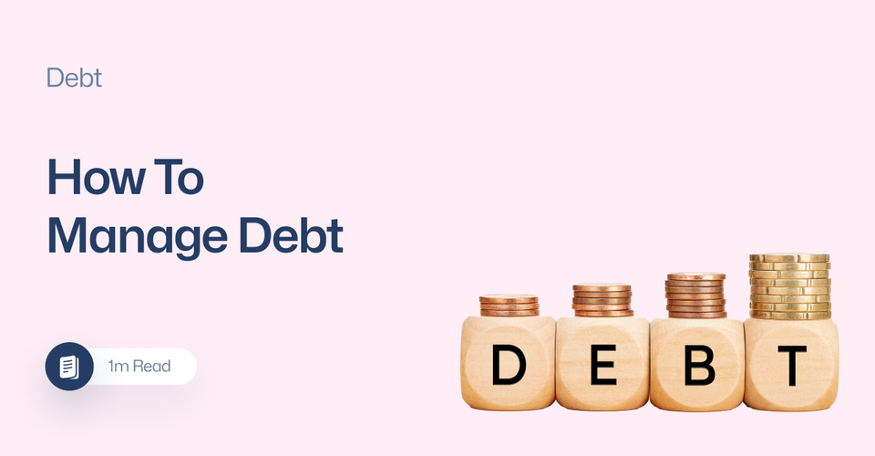 How To Manage Debt