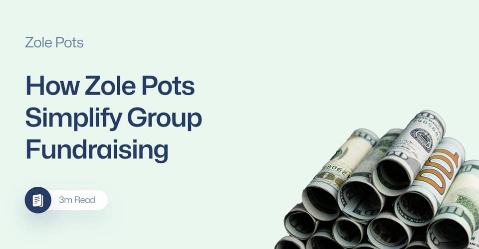 How Zole Pots Simplify Group Fundraising