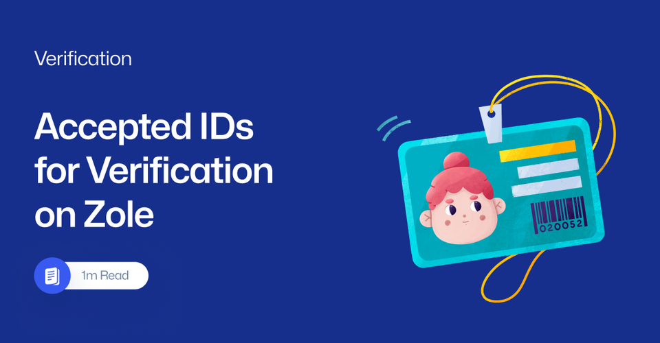 Quick Guide: Accepted IDs for Verification on Zole