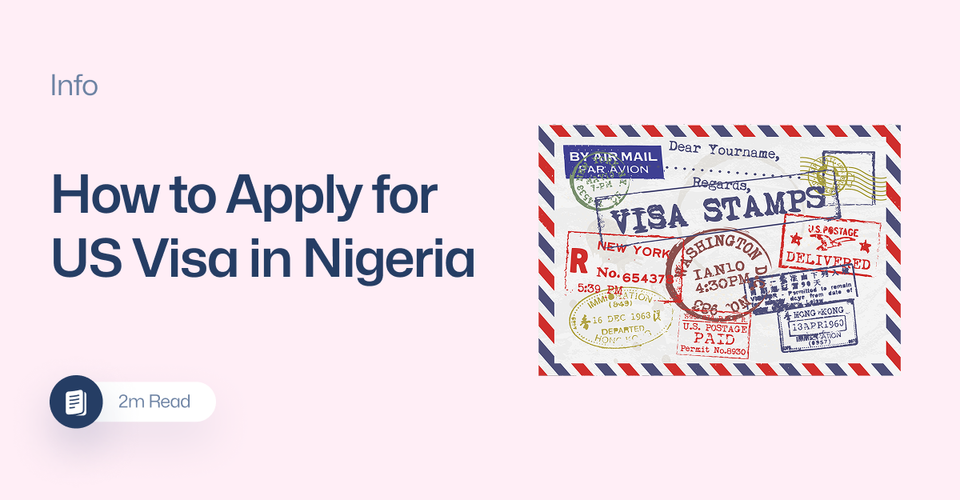 How to Apply for a U.S. Visa in Nigeria: A Simple Guide