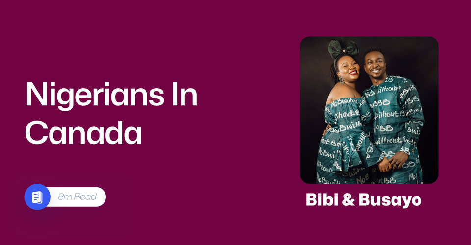 From a Twitter DM to Forever: Bibi and Busayo's Love Story in Canada